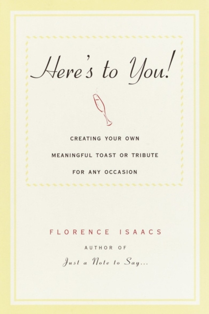 E-kniha Here's to You! Florence Isaacs