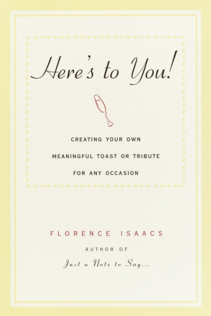 E-Book Here's to You! Florence Isaacs