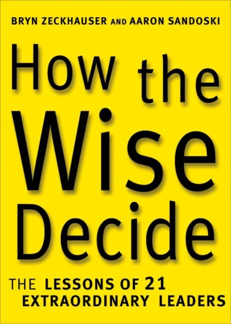 E-knjiga How the Wise Decide Aaron Sandoski
