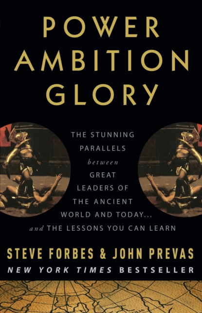 E-knjiga Power Ambition Glory Steve Forbes