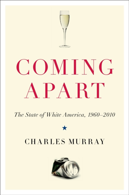 E-kniha Coming Apart Charles Murray