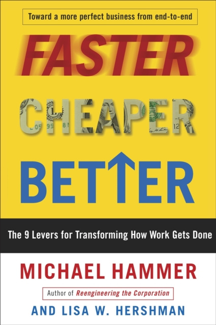 E-book Faster Cheaper Better Michael Hammer
