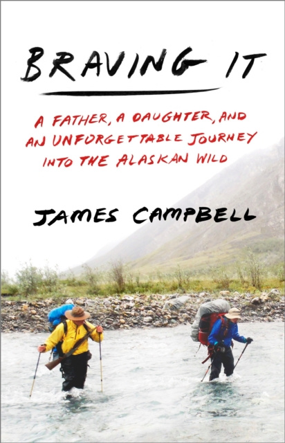 E-knjiga Braving It James Campbell