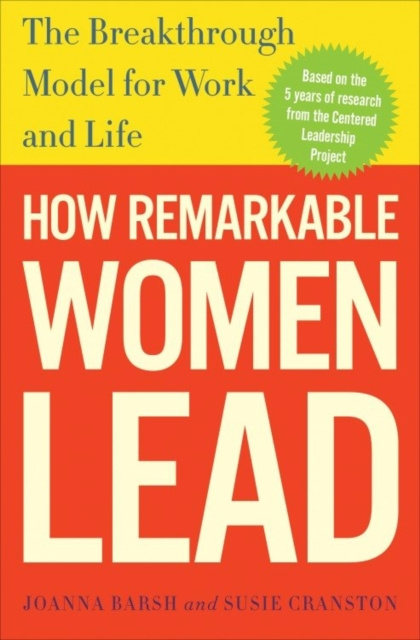 E-kniha How Remarkable Women Lead Joanna Barsh