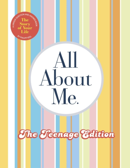 E-kniha All About Me Teenage Edition Philipp Keel