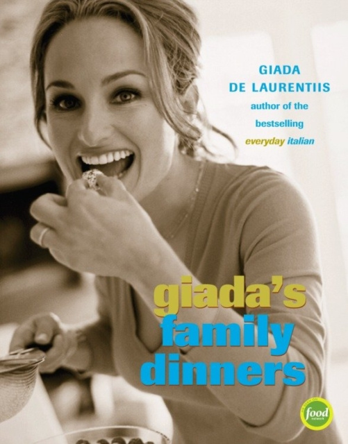 E-book Giada's Family Dinners Giada De Laurentiis