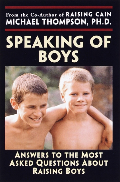 E-kniha Speaking of Boys PhD Michael Thompson