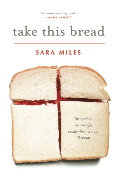 E-knjiga Take This Bread Sara Miles