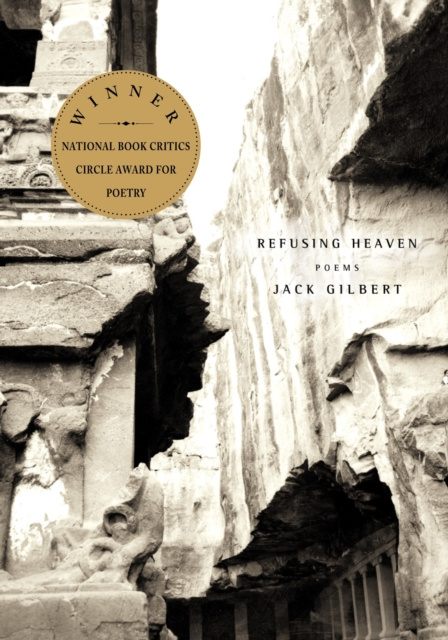 E-book Refusing Heaven Jack Gilbert