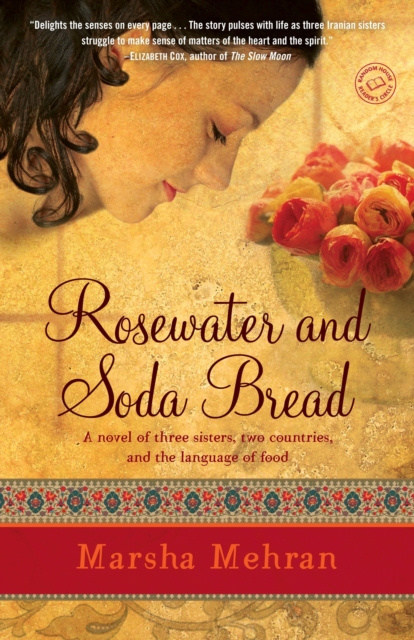 Libro elettronico Rosewater and Soda Bread Marsha Mehran