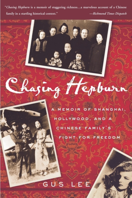 E-kniha Chasing Hepburn Gus Lee