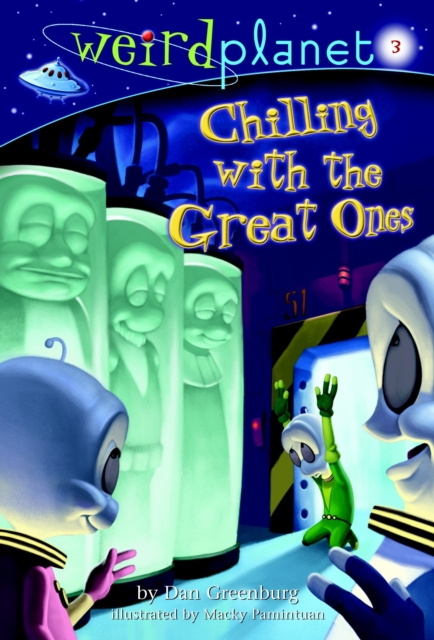 E-kniha Weird Planet #3: Chilling with the Great Ones Dan Greenburg