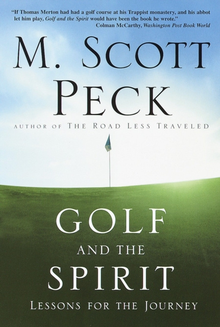 E-kniha Golf and the Spirit M. Scott Peck