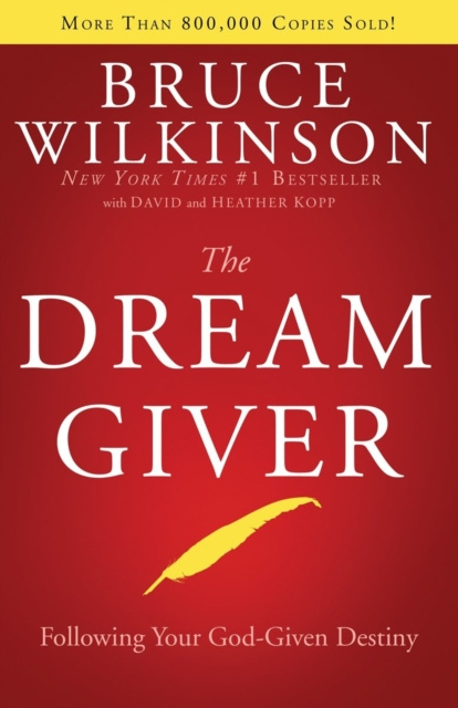 E-kniha Dream Giver Bruce Wilkinson
