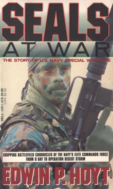 E-kniha SEALs at War Edwin P. Hoyt