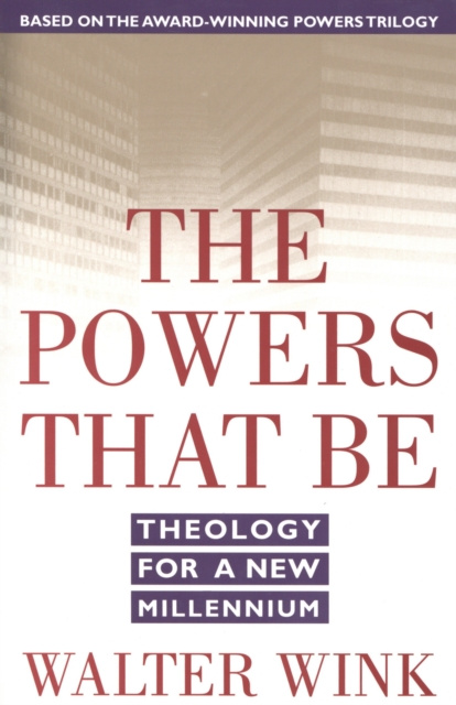 E-book Powers That Be Walter Wink