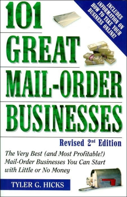 E-book 101 Great Mail-Order Businesses, Revised 2nd Edition Tyler G. Hicks
