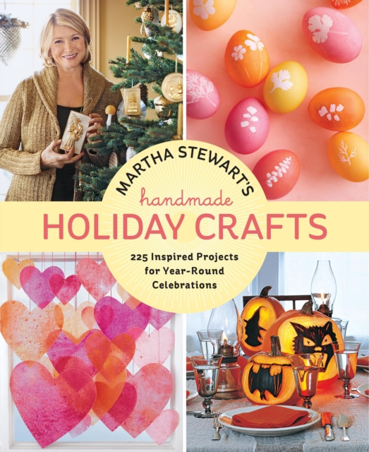 E-kniha Martha Stewart's Handmade Holiday Crafts Editors of Martha Stewart Living