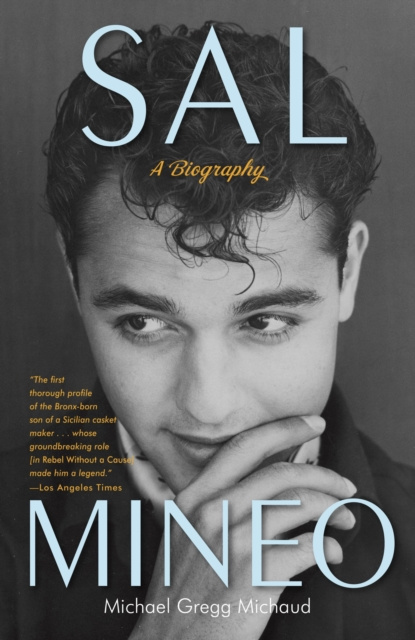 E-book Sal Mineo Michael Gregg Michaud