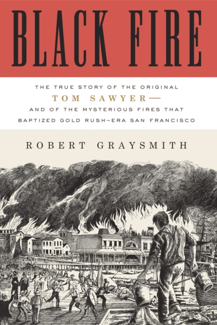 E-kniha Black Fire Robert Graysmith