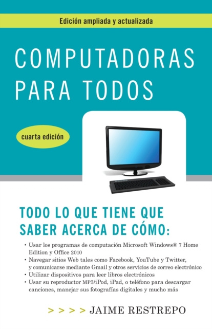 E-kniha Computadoras para todos, cuarta edicion Jaime Restrepo