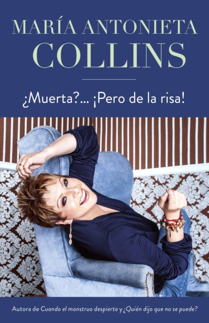 E-knjiga Muerta?... !Pero de la risa! Maria Antonieta Collins