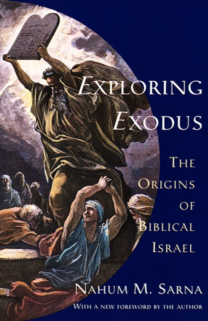 E-Book Exploring Exodus Nahum M. Sarna