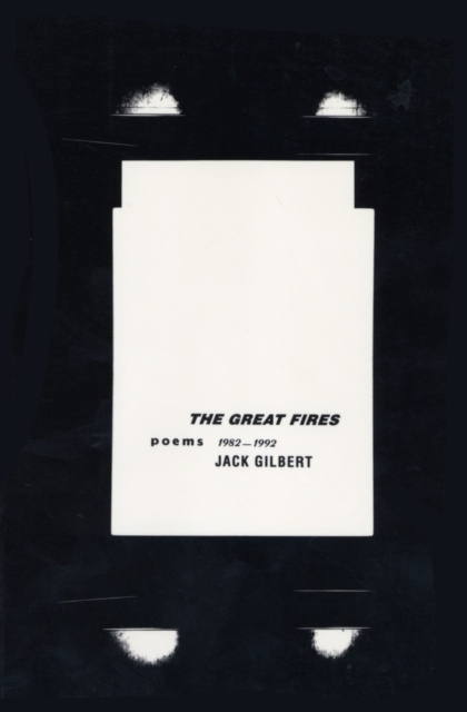 E-book Great Fires Jack Gilbert
