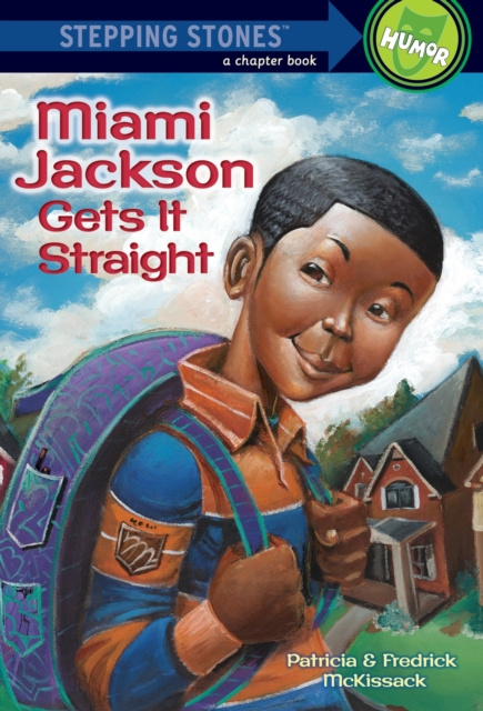 E-kniha Miami Jackson Gets It Straight Patricia McKissack