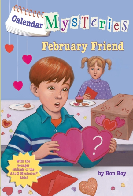 E-kniha Calendar Mysteries #2: February Friend Ron Roy