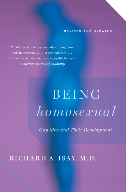 E-kniha Being Homosexual Richard Isay