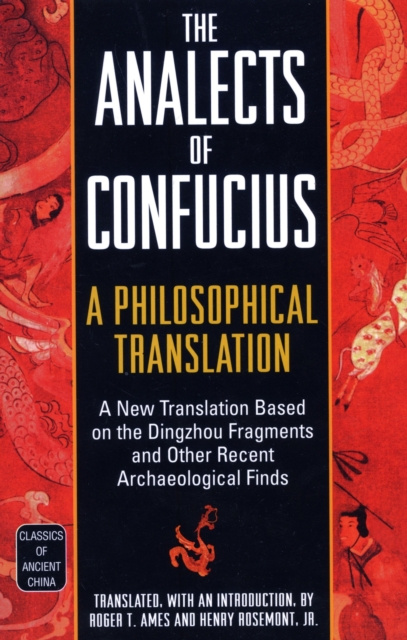 E-book Analects of Confucius Roger T. Ames