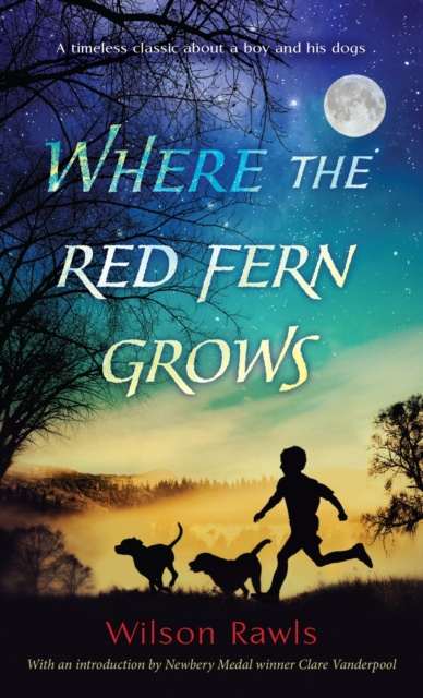 E-book Where the Red Fern Grows Wilson Rawls