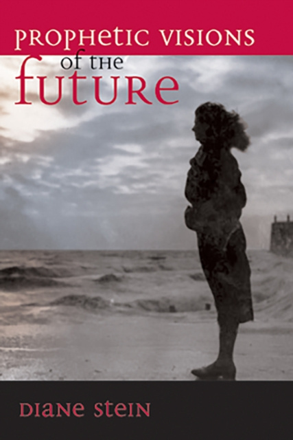 E-knjiga Prophetic Visions of the Future Diane Stein