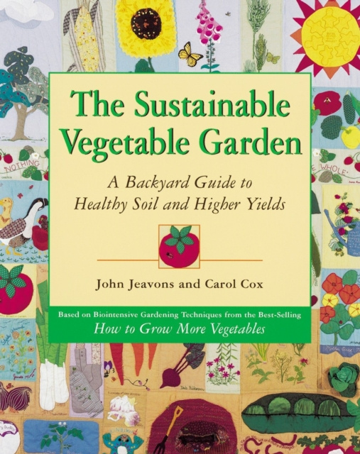 E-kniha Sustainable Vegetable Garden John Jeavons