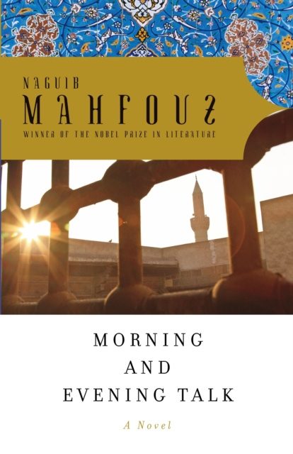 E-kniha Morning and Evening Talk Naguib Mahfouz