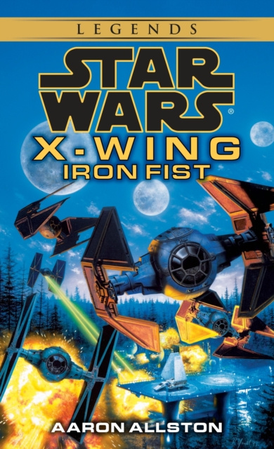 E-kniha Iron Fist: Star Wars Legends (X-Wing) Aaron Allston