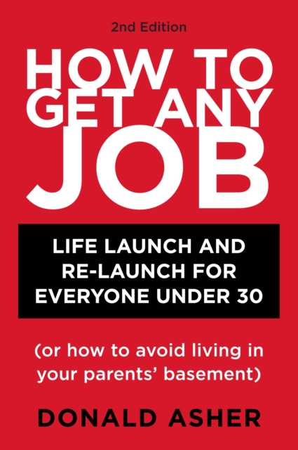 E-book How to Get Any Job, Second Edition Donald Asher