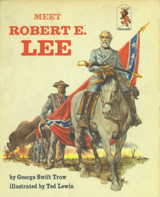 E-knjiga Meet Robert E Lee George W.S. Trow