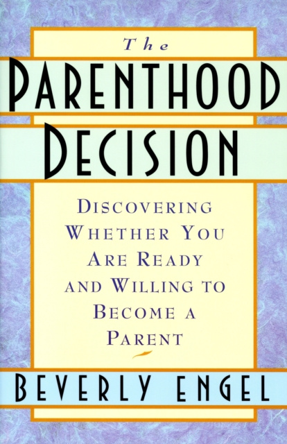 E-knjiga Parenthood Decision M.F.C.C. Beverly Engel