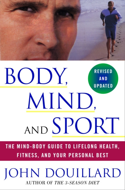E-kniha Body, Mind, and Sport John Douillard