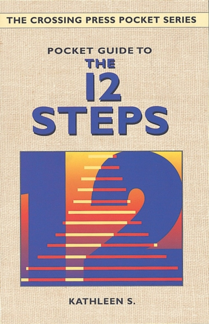 E-knjiga Pocket Guide to the 12 Steps Kathleen S.