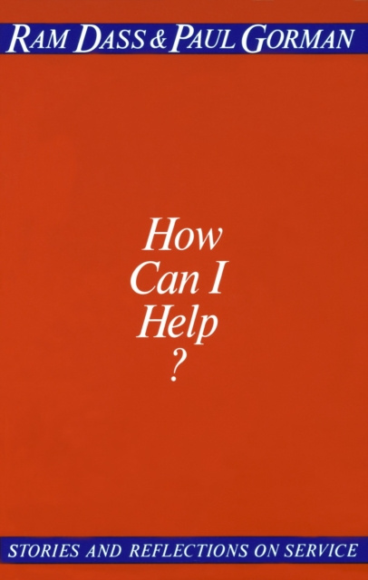 E-kniha How Can I Help? Ram Dass