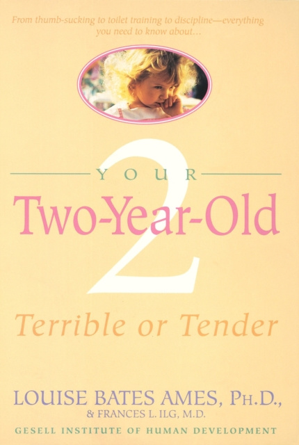 E-book Your Two-Year-Old Louise Bates Ames