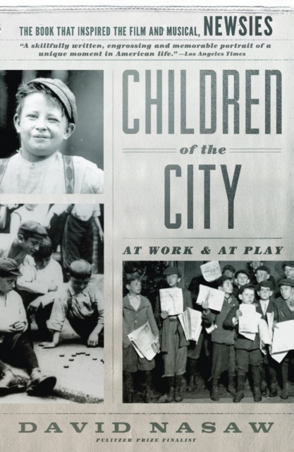 E-kniha Children Of The City David Nasaw