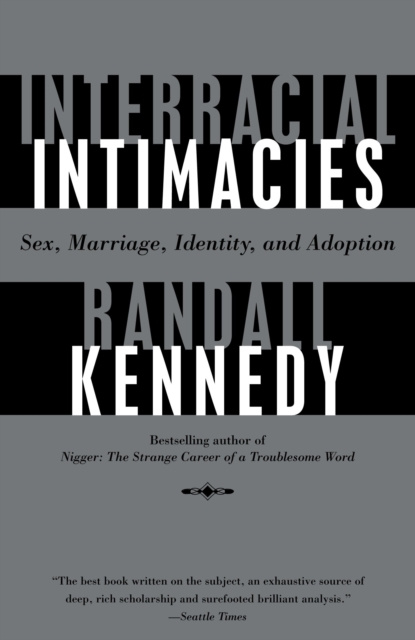 E-knjiga Interracial Intimacies Randall Kennedy