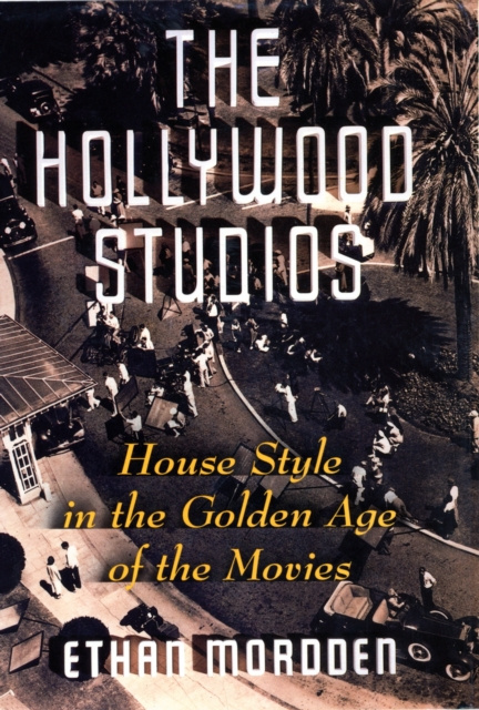 E-kniha Hollywood Studios Ethan Mordden