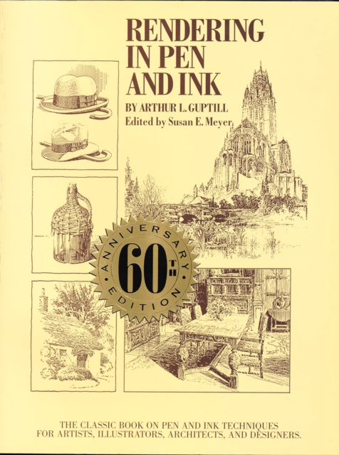 E-kniha Rendering in Pen and Ink Arthur L. Guptill