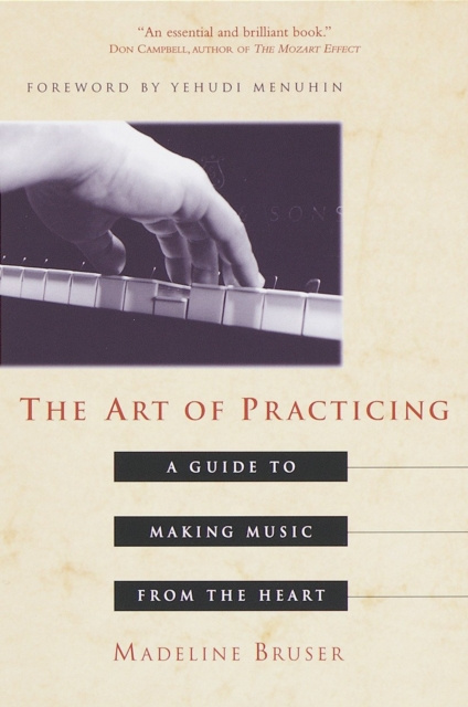 E-kniha Art of Practicing Madeline Bruser