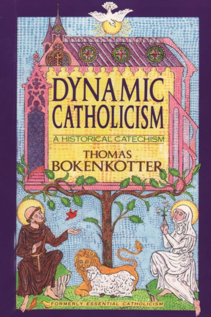 E-kniha Dynamic Catholicism Thomas Bokenkotter